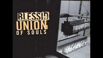Blessid Union Of Souls - When She Comes
