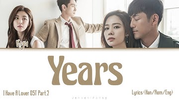 Ryu ( 류 ) – Years / Time (세월) | I Have a Lovers (애인있어요) OST Part.2 | Lyrics (Han/Rom/Eng)