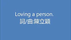 Loving a person