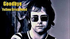 ❤♫ Elton John - Goodbye Yellow Brick Road (1973) 再见了, 黄砖路
