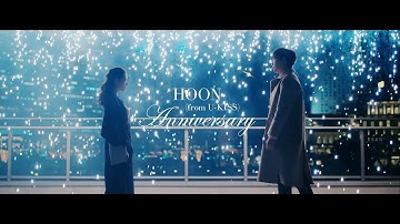HOON(from U-KISS) / Anniversary （Music Video）