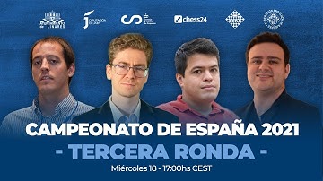 CAMPEONATO DE ESPAÑA | Tercera Ronda | Vallejo, Antón, Iturrizaga, Shirov, Pepe...