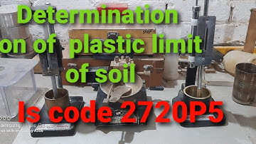 Determination  of   plastic  limit of soil  test   IS code  2720 parts 5