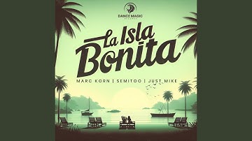 La Isla Bonita