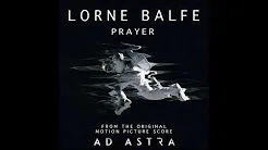 Lorne Balfe - Prayer | Ad Astra OST