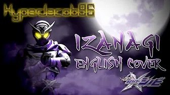 [ENGLISH COVER] IZANAGI - Rider Time: Kamen Rider Shinobi Opening Theme