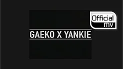 [MV] Gaeko(개코), Yankie(얀키) _ Cheers (feat. Beenzino, Babylon)