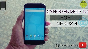 Cynogenmod 12 For Nexus 4 Official Updated (Android 5.0.2)
