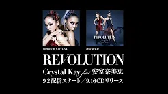 Crystal Kay feat. 安室奈美恵 「REVOLUTION」ティザー映像