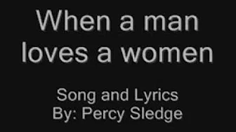 Percy Sledge - When a Man Loves a Woman