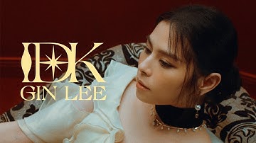 Gin Lee 李幸倪 -《IDK》MV