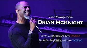 Brian McKnight Video Message for Billboard Live Tour 2019
