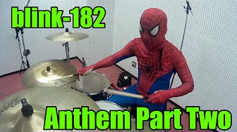 blink-182『Anthem Part Two』を叩いてみた！Drums Cover by 蜘蛛人间(spiderman)