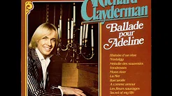 Ballade pour Adeline 理查· 克莱德曼成名曲 1980 年
