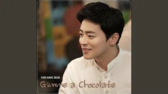 Gimme a Chocolate (Drama Ver.)