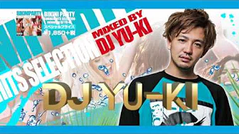 BIKINI PARTY -SUMMER HITS SELECTION- MIXED BY DJ YU-KI