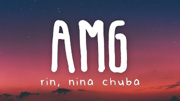 RIN, Nina Chuba & Miksu / Macloud - AMG (Lyric Video)