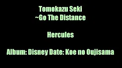 Tomokazu Seki ~ Go The Distance