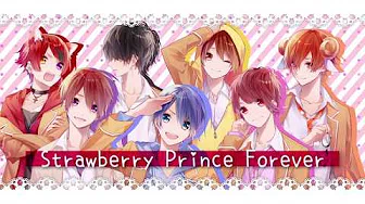 【すとぷり】StrawberryPrinceForever【オリジナル】