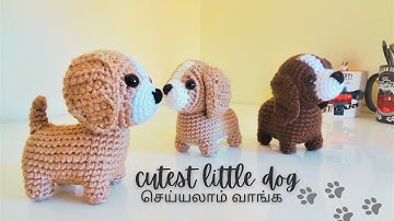 Cutest little dog amigurumi | Small pup crochet pattern | Small Standing dog-2 | Crochet Tamil video