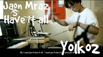 Jason Mraz - Have it all Yo1ko2 日本语 Cover (Yo1ko2 Workshop)