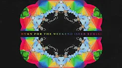 Coldplay - Hymn For The Weekend (Seeb Remix)