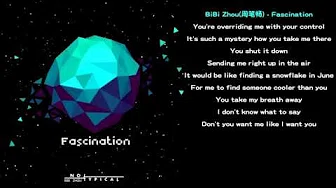 BiBi Zhou(周笔畅) - Fascination