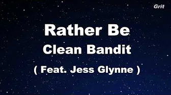 Rather Be - Clean Bandit feat Jess Glynne -  Karaoke【No Guide Melody】