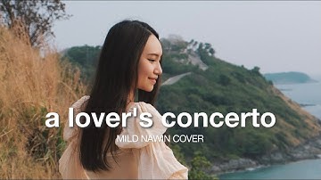 A Lover's Concerto - Kelly Chen (Wedding Version) [Lyric Video] | Mild Nawin
