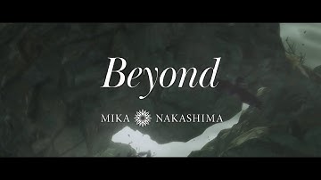 中岛美嘉 『Beyond』MUSIC VIDEO