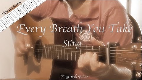 Every Breath You Take - Sting (FingerStyle Guitar - Tabs On Screen)