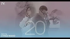 Ty. - 20 (feat. 王心凌 Cyndi Wang) (华纳official HD 高画质官方中字版)