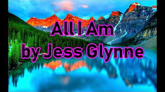 歌词　和訳 Jess Glynne - All I Am