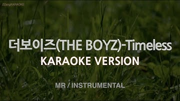 [짱가라오케/노래방] 더보이즈(THE BOYZ)-Timeless (MR/Instrumental) [ZZang KARAOKE]