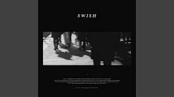 Swish (Feat. SOMA)