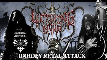 THE WITCHING HOUR: UNHOLY METAL ATTACK