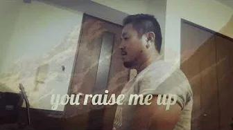 you raise me up/Josh Groban【DAIGO SING BEAR】弾き语りフル