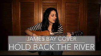 Hold Back the River - James Bay ｜ ジェームスベイ「ホールド・バック・ザ・リヴァー」 (Erika Hosoi Cover)