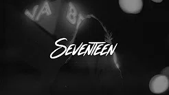 Troye Sivan - Seventeen (Lyrics)