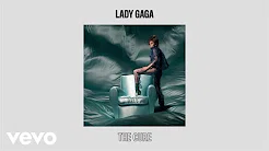 Lady Gaga - The Cure (Audio)