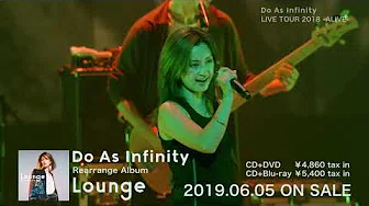 Do As Infinity / 化身の獣 from Do As Infinity LIVE TOUR 2018 -ALIVE-