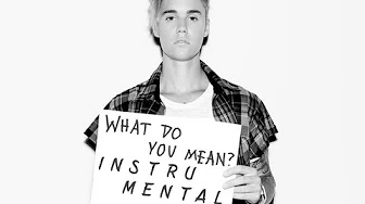 Justin Bieber – What Do You Mean [Instrumental]