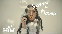 Karencici [ SorryMama! ] Official Music Video