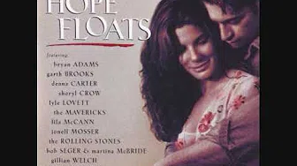 真爱告白 - 电影歌曲 Hope Floats (1998)
